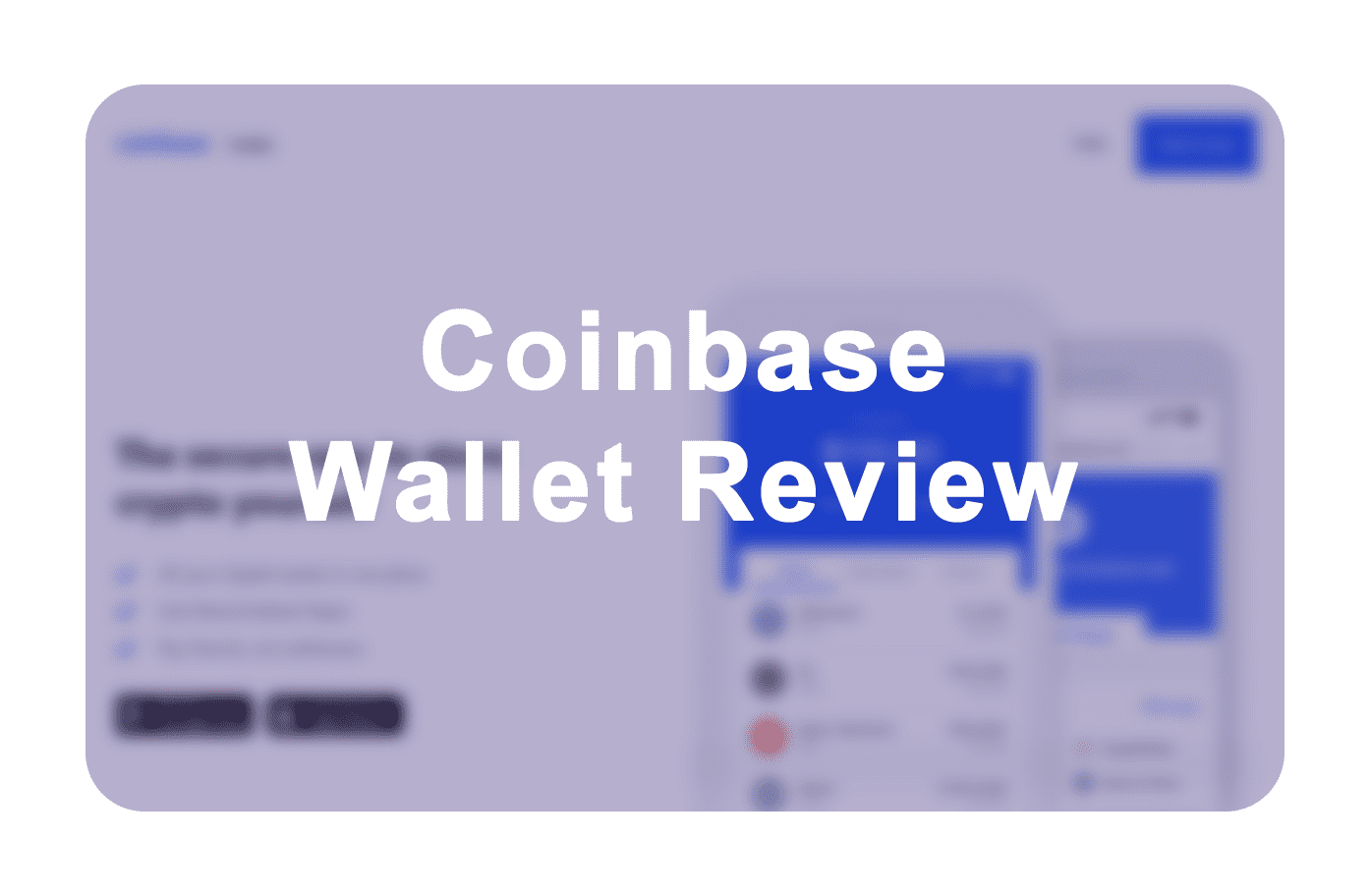 Coinbase Wallet: Bitcoin Wallet - Review & Audit — Safetrading